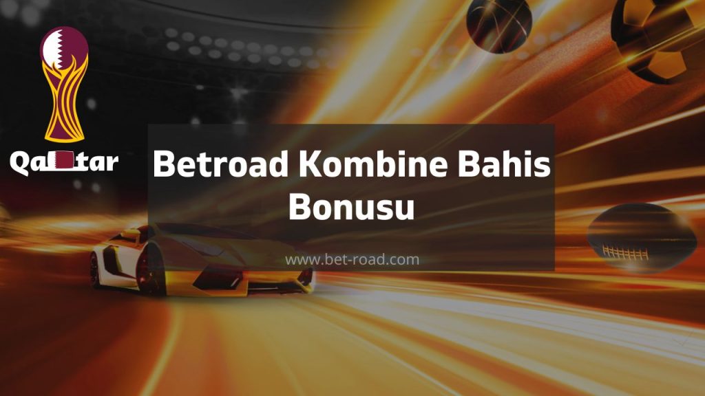 Betroad Freebet Dünya Kupası